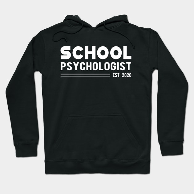 School Psychologist Est. 2020 Hoodie by KC Happy Shop